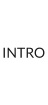 INTRO